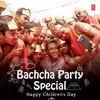 Bachcha Party Special - Happy Children's Day