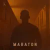 Maraton song lyrics