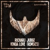 Kinda Love (Remixes) - EP, 2017