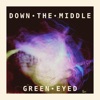 Green Eyed - Single