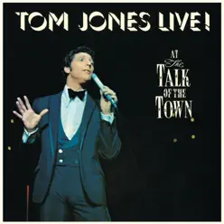 Live! At the Talk of the Town - Tom Jones