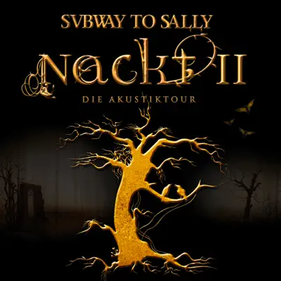 Nackt II- Die Akustiktour - Subway To Sally