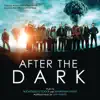After the Dark (The Philosophers) [Original Motion Picture Soundtrack] album lyrics, reviews, download