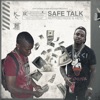 Safe Talk