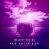 Where Have You Been? (feat. UBI, Kyle Lucas & Young Wicked) - Single album lyrics, reviews, download