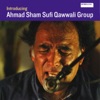 Introducing Ahmad Sham Sufi Qawwali Group