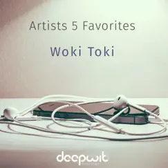 Artists 5 Favorites - Woki Toki by Alvaro Hylander, Krippsoulisc & S.D.J. album reviews, ratings, credits