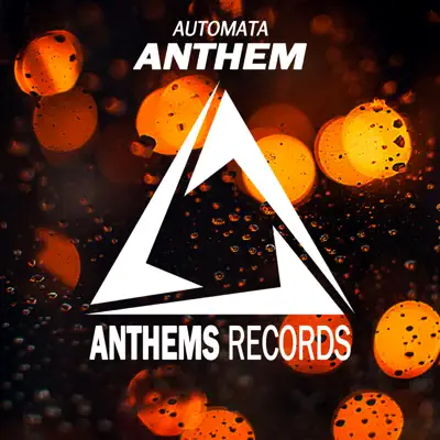 Anthem - Single - Automata