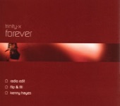 Trinity-X - Forever