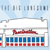 The Big Lonesome - Everytown, U.S.A.