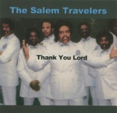 The Salem Travelers - Standing on Calvary