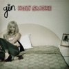 Gin Wigmore - Easy Come Easy Go