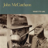 John McCutcheon - Ask Any Farmer