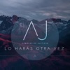 Lo Harás Otra Vez - Single