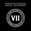 Stream & download Smack (Waio Remix Edit) - Single