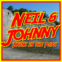 Neil and Johnny Drink In The Park podcast