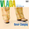 Never Changing (feat. Kirk Whalum) album lyrics, reviews, download