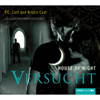 Versucht - House of Night - P. C. Cast & Kristin Cast