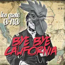 Les Guste o No - Bye Bye California