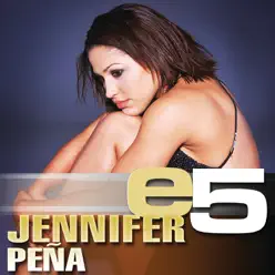 e5: Jennifer Peña - EP - Jennifer Peña