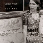 Gillian Welch - Barroom Girls