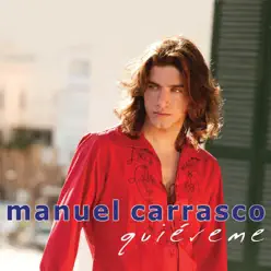 Quiéreme - Manuel Carrasco