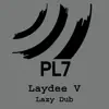 Stream & download Lazy Dub - Single