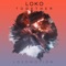 Nightcrawler - Loko & Far & Deep lyrics