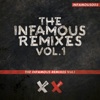 The Infamous Remixes, Vol. 1, 2017