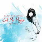 Call Me Maybe by Carly Rae Jepsen