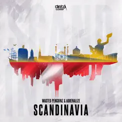 Scandinavia - Single by Wasted Penguinz & Adrenalize album reviews, ratings, credits