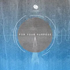 For Your Purpose - EP by Victory Worship album reviews, ratings, credits