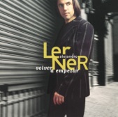 Alejandro Lerner - Volver a Empezar
