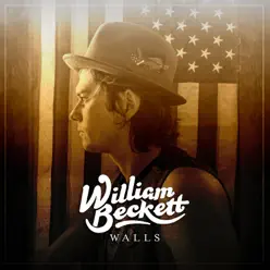 Walls - Single - William Beckett