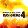 O Melhor do Louvor das Igrejas 4, 2010