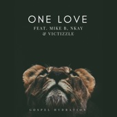 One Love (feat. Victizzle, NK & Mike B) artwork