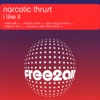Narcotic Thrust - I Like It (M'Black Remix)