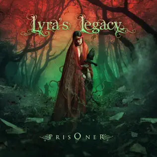 Album herunterladen Download Lyra's Legacy - Prisoner album