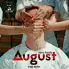 August (Asher Remix) - Single album lyrics, reviews, download