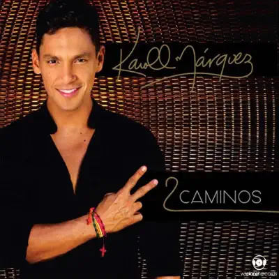 2 Caminos - Karoll Márquez 2 Caminos - Karoll Márquez