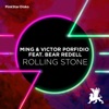 Rolling Stone (feat. Bear Redell) - Single, 2018