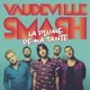 La Plume De Ma Tante - Single