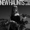 New Haunts - New Haunts lyrics