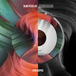 Desire - Single - Sub Focus