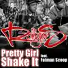 Pretty Girl Shake It (feat. Fatman Scoop) - EP album lyrics, reviews, download