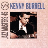 Kenny Burrell - Last Night When We Were Young