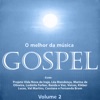 O Melhor da Música Gospel Vol.2