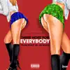 These Hoes for Everybody (feat. AD & Joe Moses) - Single album lyrics, reviews, download