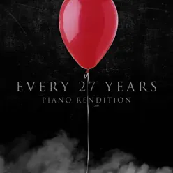 Every 27 Years (Piano Rendition) - Single - The Blue Notes Every 27 Years (Piano Rendition) - Single - The Blue Notes
