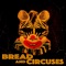 Boulder to a Stone - Bread and Circuses lyrics